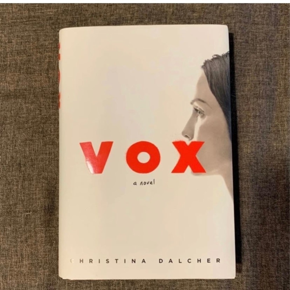 VOX: a novel by Christina Dalcher
